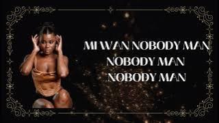 Sevana - Nobody Man (Lyrics)