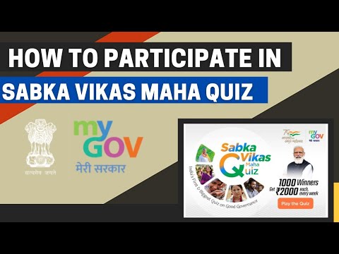 How to Participate in Sabka Vikas Maha Quiz ?