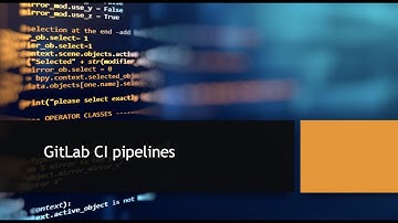 GitLab CI pipeline - 02