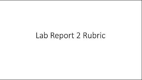Lab Report 2 Rubric