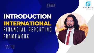 Demystifying Financial Reporting: Your Guide to International Standards || FinGenie Consulting