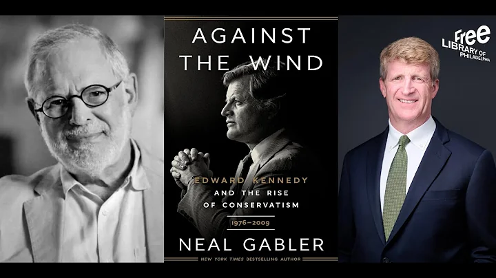 Neal Gabler | Against The Wind: Edward Kennedy and...