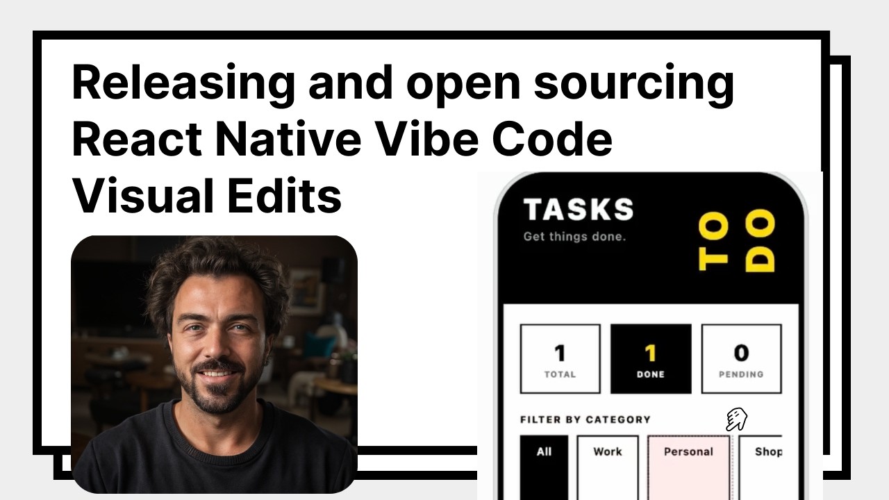 Releasing React Native Vibe Code: Visual Edits - YouTube