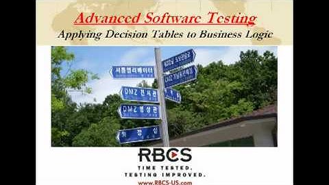 Advanced Software Testing  Decision Tables Part 1