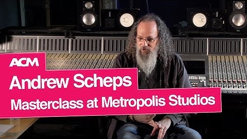 Andrew Scheps Masterclass at Metropolis Studios