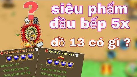 [HTTH-Dzno1yt] Trùm đầu bếp 5x càn quét pvp cực gắt với sét đồ chói lóa
