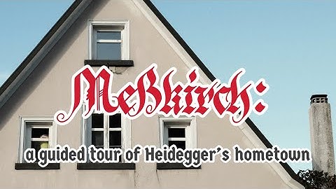 Meßkirch: A Guided Tour of Heidegger’s Hometown