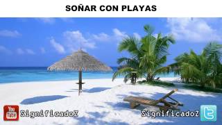 Significado De Soar Con Playas