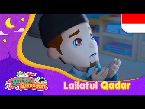 Malam Lailatul Qadar | 30 Hari Ramadan | Omar &amp; Hana Subtitle Indonesia