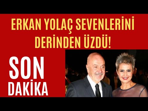 ERKAN YOLAÇ SEVENLERİNİ DERİNDEN ÜZDÜ!