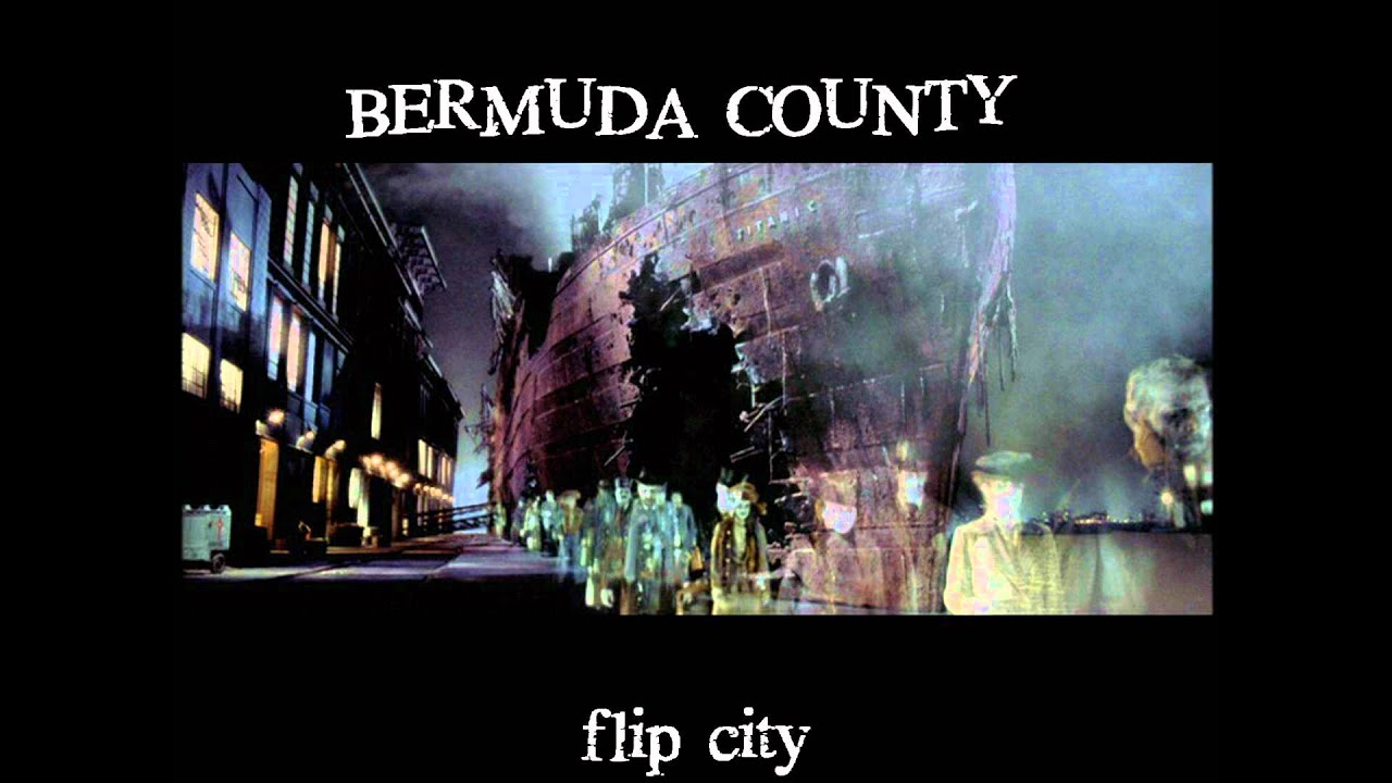 Bermuda County - Flip City (cover song)