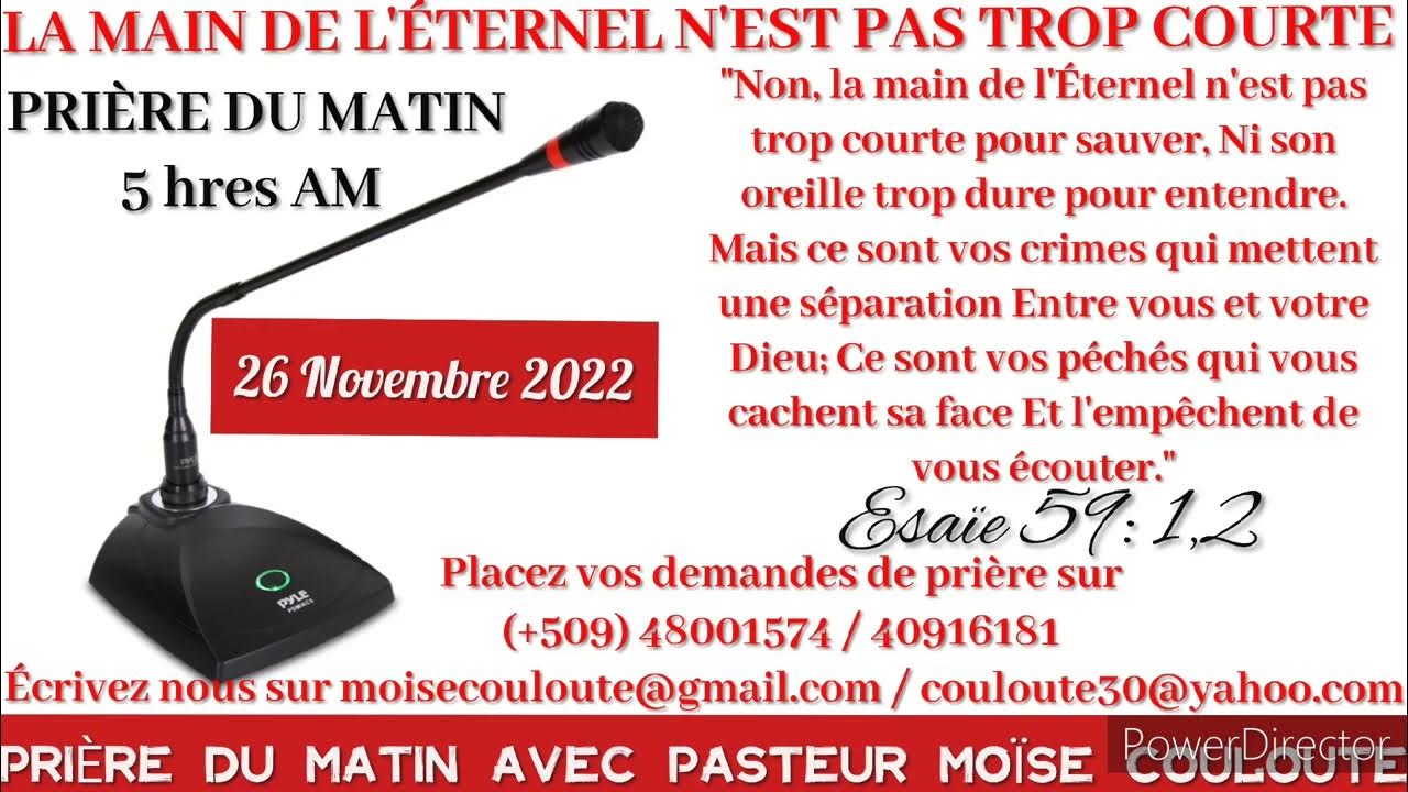 Prière du Matin Esaïe 59 1,2 LA MAIN DE L'ÉTERNEL N'EST TROP COURTE