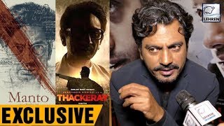 Nawazuddin Siddiqui Says, It Was Difficult To Do 'Manto' & 'Thackeray' At The Same Time