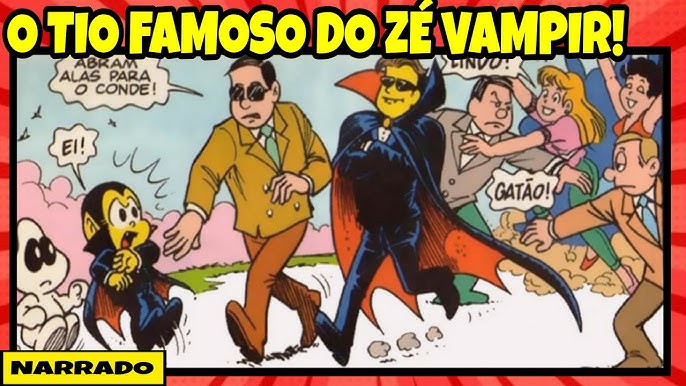 ZÉ VAMPIR EM: A NOIVA DO VAMPIRO/ VAMPIRO MODERNO