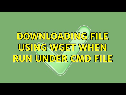 Downloading file using WGET when run under CMD file (2 Solutions!!)