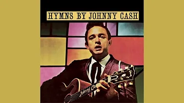 Johnny Cash Hymns By Johnny Cash Full Album