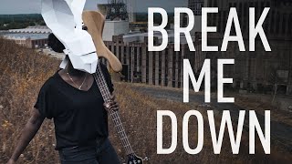 Ruzd - Break Me Down (Official Video)