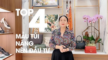 Top 4 Mẫu Túi Xách Quý Cô Nên Đầu Tư | Đông Hải
