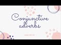 Understanding Conjunctive Adverbs