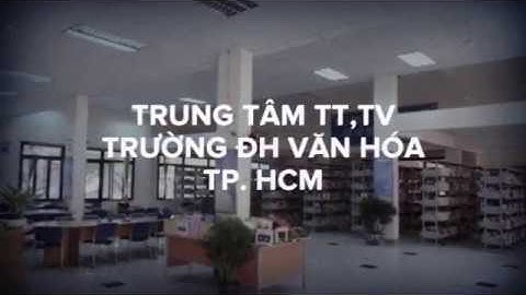 Cổng thông tin sinh viên đại học văn hóa năm 2024