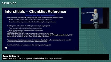 Tony McNamara - Pseudo-Interstitials: Playback flexibility for legacy devices