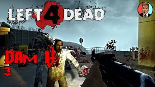 RUN DAM IT RUN! | Dam It (Complete), Part 3 (L4D2) screenshot 4