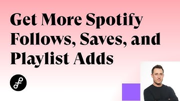 Get More Spotify Follows, Saves, and Playlist Adds