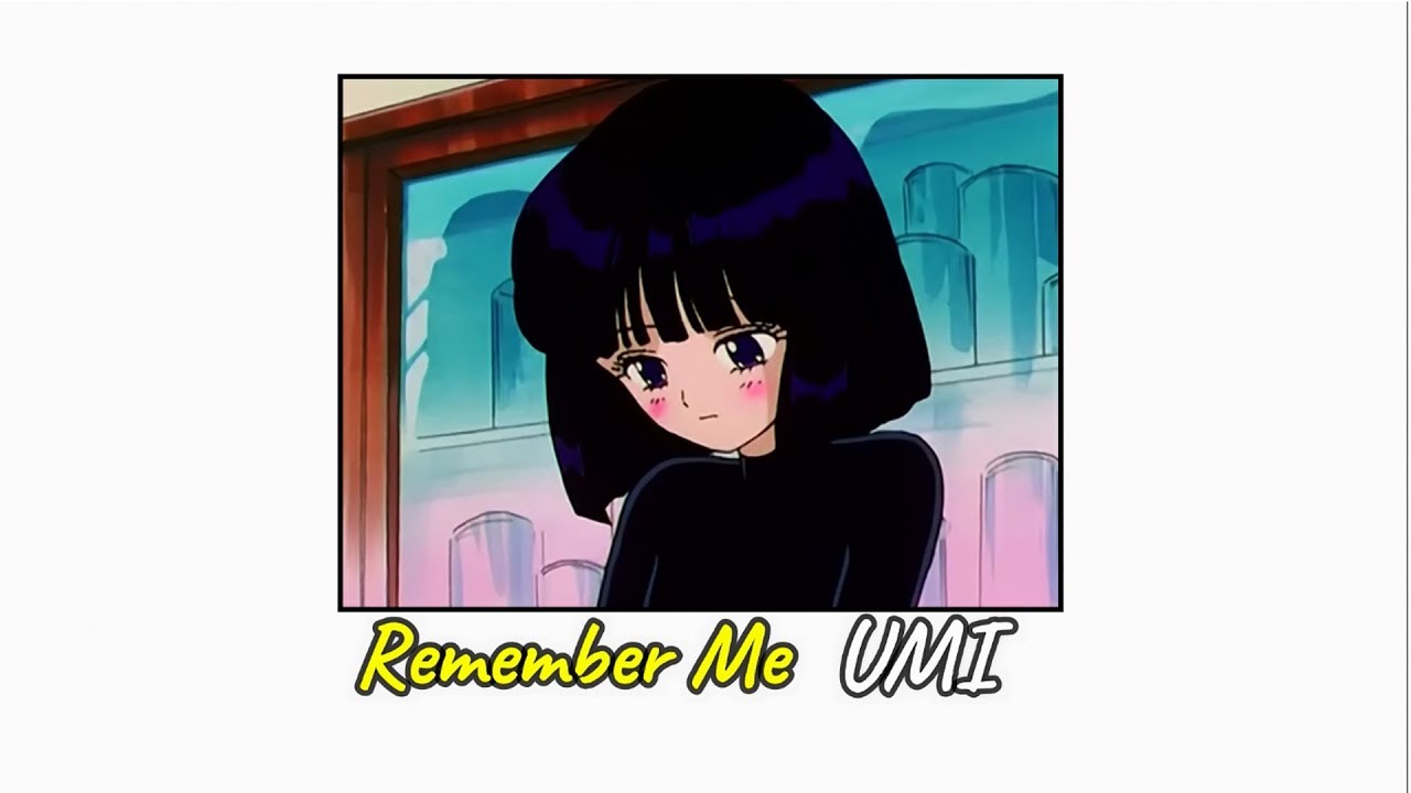 Remember Me UMI (lyrics) YouTube