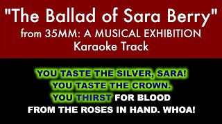 “The Ballad of Sara Berry” from 35mm: A Musical Exhibition - Karaoke Track with Lyrics on Screen