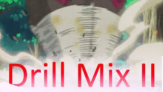 DRILL MIX Of Popular Songs PART II