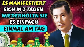 Sie werden große Geldsummen in 2 Tagen anziehen | Gesetz der Annahme - Neville Goddard Geld anziehen