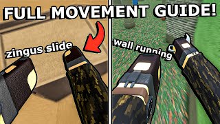 Phantom Forces FULL MOVEMENT GUIDE... (Learn EVERYTHING!)