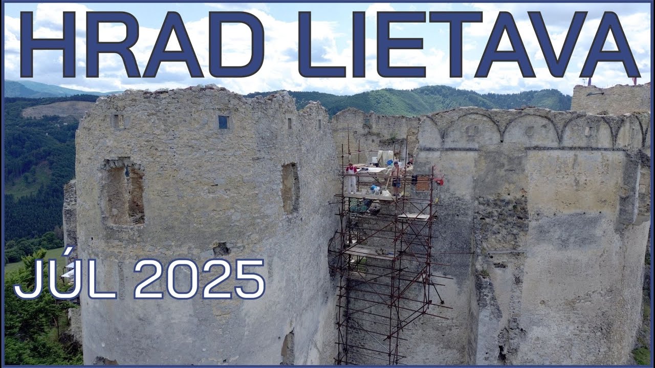 Hrad Lietava - práce na výlome  júl 2025