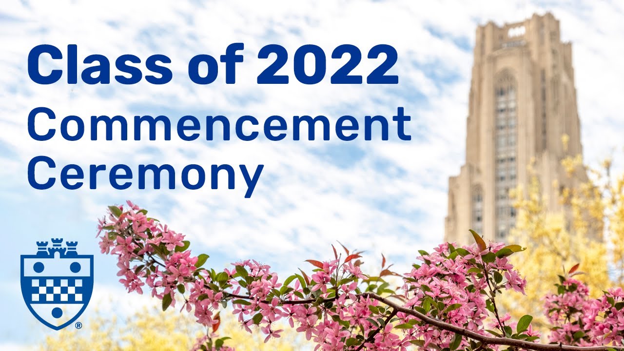 Class of 2022 Commencement Ceremony - YouTube