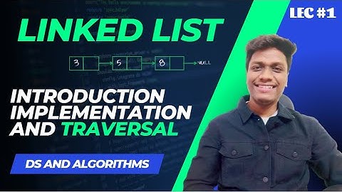#1 Introduction to Linked List | Data Structures and Algorithms | Java | C++ | CodeOps