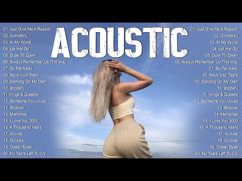 Greatest Acoustic Love Songs 2024 - Top English Acoustic Love Songs Playlist 2024