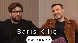 Barış Kılıç #WithNoe | ბარიშ კილიჩი #ნოესთან