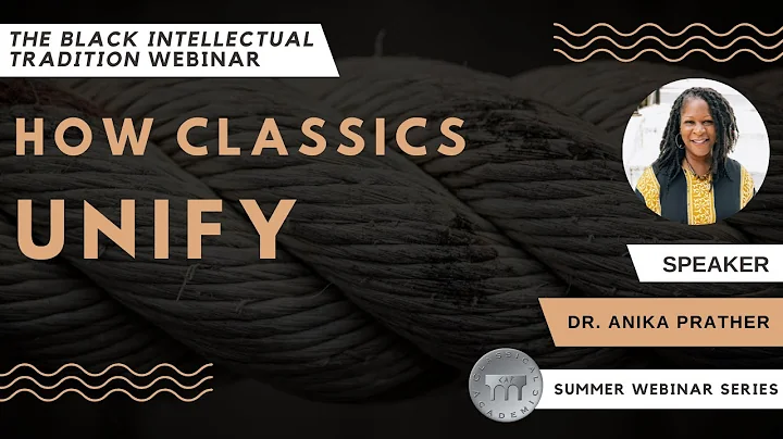 How Classics Unify (with Dr. Anika Prather)