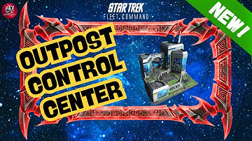 NEW!: Outpost Control Center | How to Play Star Trek Fleet Command | Outside Views STFC
