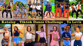 Katalay _ Tiktok Dance Challenge _ Ya Levis (snippet)