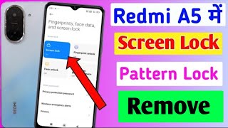 Redmi a5 me screen lock kaise lagaye/how to remove screen lock in redmi a5 mobile me