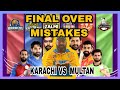 Karachi vs Multan || Final over Mistakes and Lesson