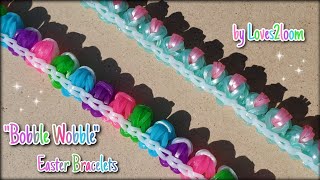 &quot;Bobble Wobble&quot; Rainbow Loom/ Monster Tail Easter Bracelet Tutorial