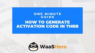 How to Generate Activation Code in THBB