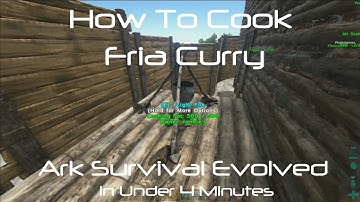 ARK Survival Evolved: How To Cook Fria Curry