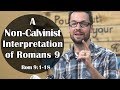 Non-Calvinist Interpretation of Romans 9