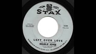 Mable John - Left Over Love