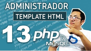 13 Admin php y Mysql (Preparando el login)
