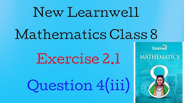 Q 4 Ex 2.1 | Class 8 mathematics | learnwell mathematics | class 8