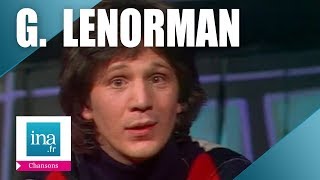 10 tubes de Gérard Lenorman que tout le monde chante | Archive INA